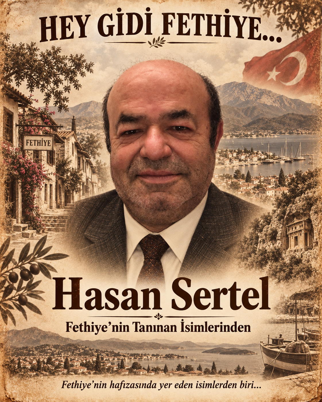Hasan Sertel için hazırlanmış HeygidiFethiye afişi