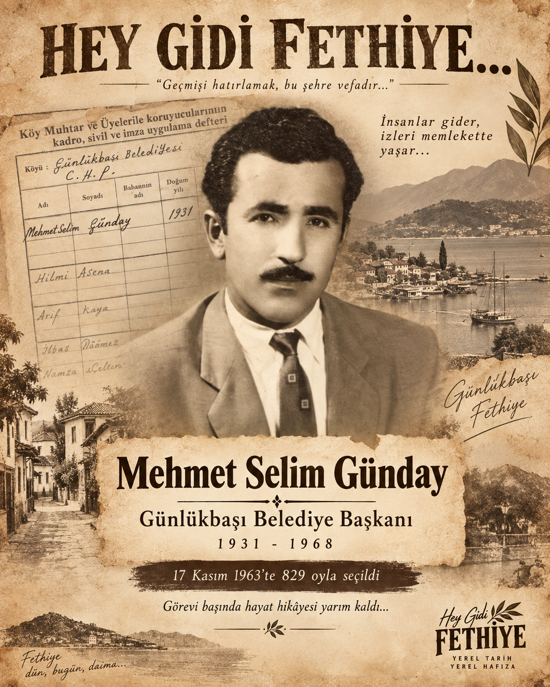 Mehmet Selim Günday için hazırlanmış HeygidiFethiye afişi