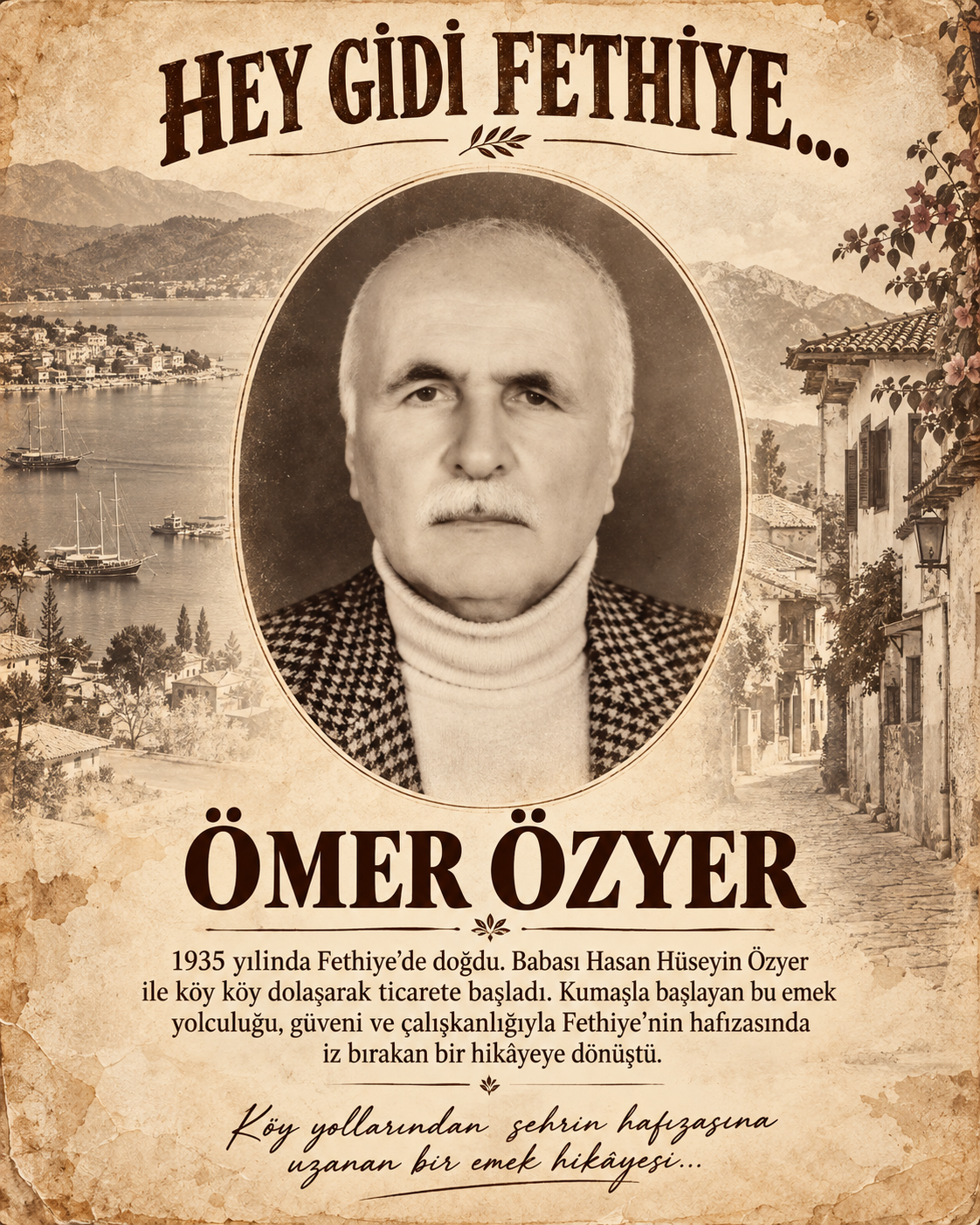 Ömer Özyer Fethiye Hey Gidi Fethiye